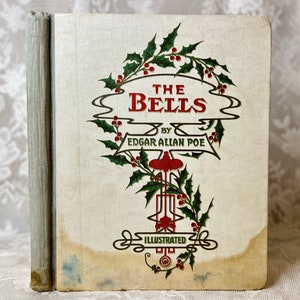 Edgar Allan Poe, The Bells, livre ancien rare, beau livre, livre de poésie rare, illustré, 1881, oeuvres poétiques de Poe, édition rare