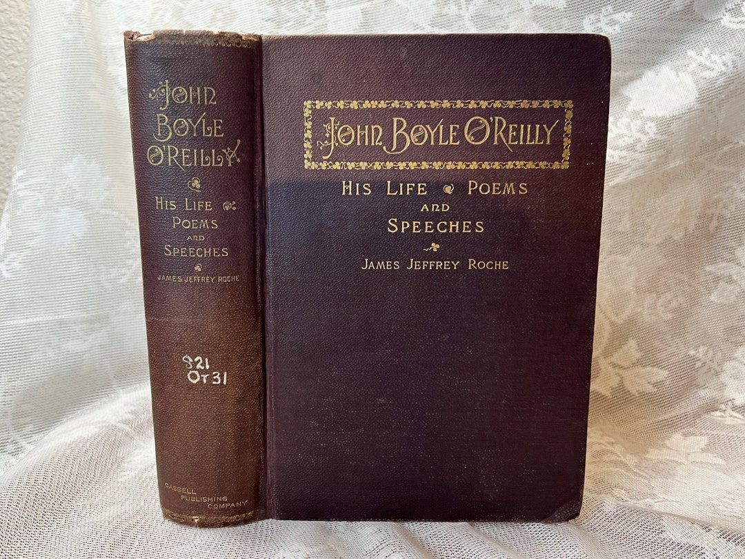 1891 Life of John Boyle Oreilly Complete Poems and Speeches Etsy