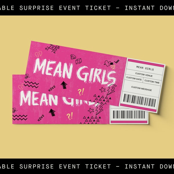 Printable Custom MEAN GIRLS Broadway Ticket Surprise, Musical Collectible Theater Ticket, Editable Musical Ticket, PDF Instant Download