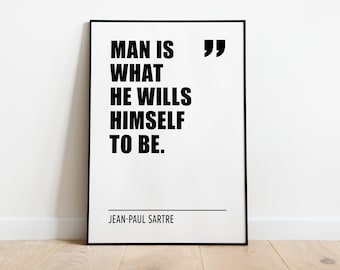 Jean-Paul Sartre Quote Poster: Existentialism Art (Digital Download)