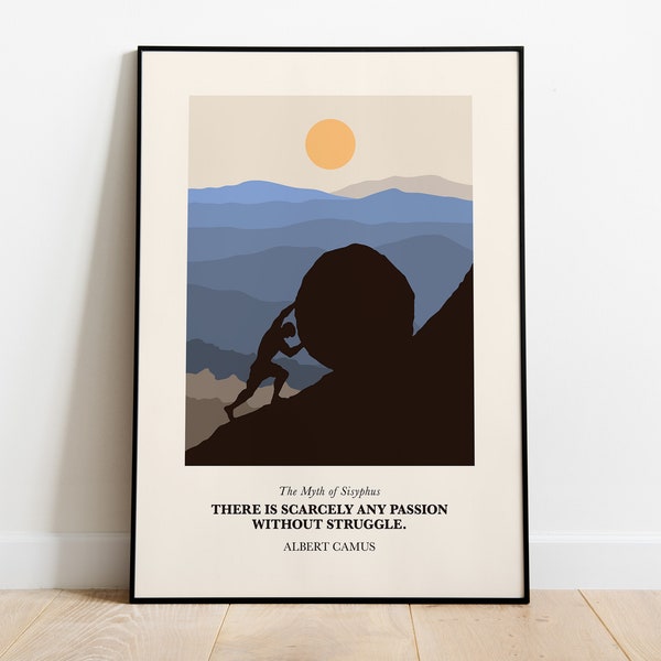 Sisyphus Poster, Sisyphus Wall Art, Sisyphus the Myth, Sisyphus Print, Sisyphus Art, Sisyphus, Existentialism Poster, Albert Camus Quote