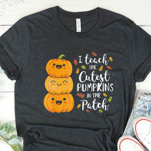 I Teach The Cutest Pumpkins In The Patch Shirt, Halloween Teacher Tee, Teacher Gift, Halloween Shirt, Halloween Gift, Halloween Group Shirt