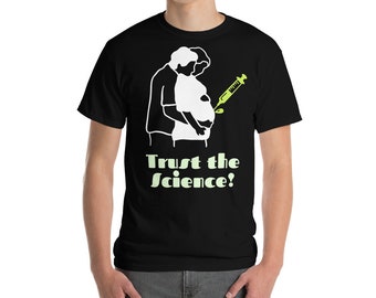 Faites confiance à la science! T-Shirt Homme