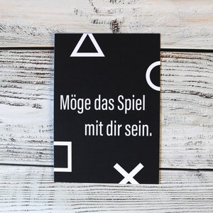 Gamer Karte Möge das Spiel mit dir sein