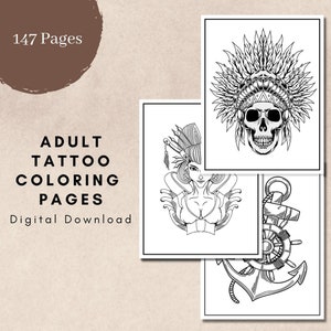 May include: Three black and white tattoo coloring pages. The first page features a skull wearing a headdress with feathers. The second page features a woman with a flower in her hair. The third page features an anchor and a ship's wheel.