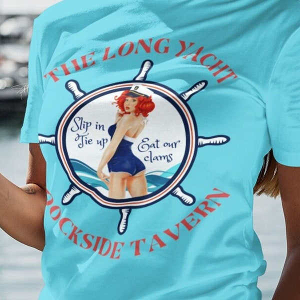 Retro Sexy Sailor T-Shirt Turquoise Vintage Naughty Pin-Up Girl T Shirt Man's Dirty Joke Tshirt Woman Nautical Top Boat Crew Tee Yacht Wear