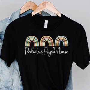 Rainbow Pediatric Psych Nurse T-Shirt: Bella Canvas Unisex Tee