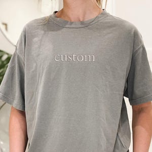 Custom Embroidered Comfort Colors T-Shirt: Personalized Text Tee