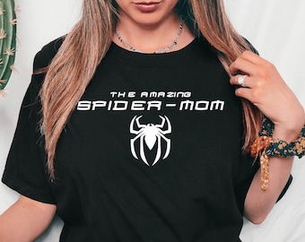 The Amazing Spider-Mom Shirt, Funny Mom Tshirt, Mother's Day Gift Shirt, Spiderman Themed Mom Tshirt, Superhero Mom Shirt, Spider Mama Tee