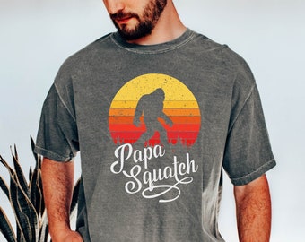 Comfort Colors Papa Squatch TShirt, Papa Squatch Fathers Day Bigfoot Shirt, Gift For Papa Tee, Bigfoot Tshirt, Fathers Day Papa Squatch Tee