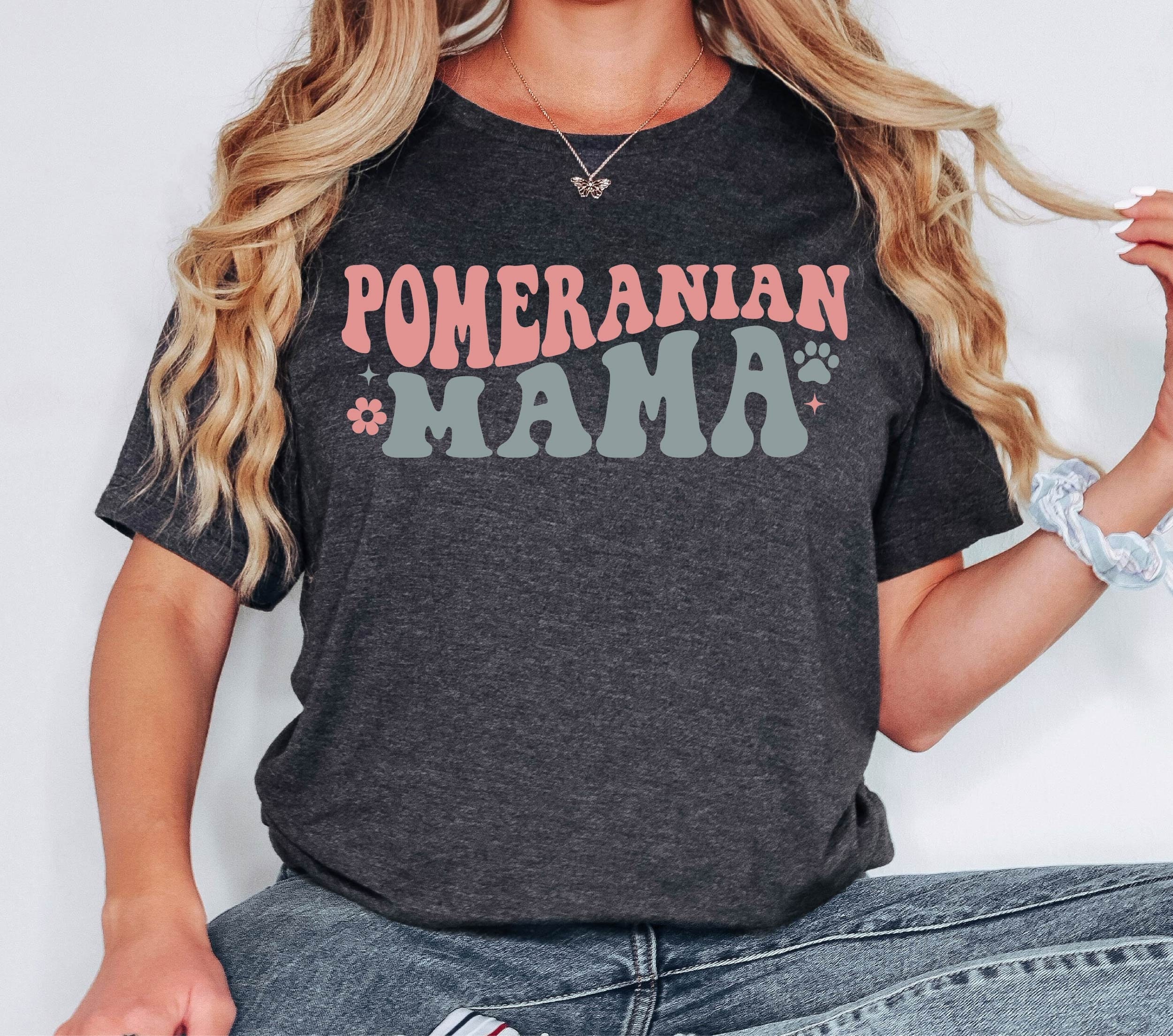 Pomeranian Mama T-Shirt: Dog Mom Gift