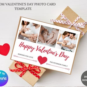 May include: A white card with a red heart and the text "Happy Valentine's Day" in red script. The card has three photos of a family with a baby. The text "The Peterson Family" and "Sending Our Love" are also on the card.