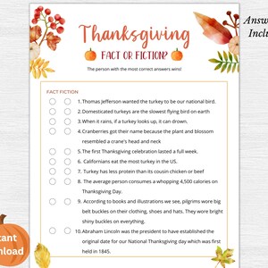 May include: A printable Thanksgiving game with 10 true or false questions about the holiday. The game features a fall-themed background with leaves and pumpkins.