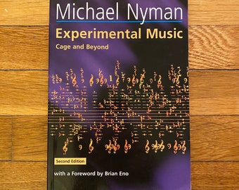 Michael Nyman Experimental Music Brian Eno Steve Reich John Cage