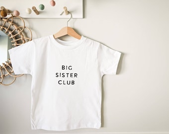 Big Sister Club T-shirt | Big Sister Club Top |  Pregnancy Announcement | Big Sister Announcement