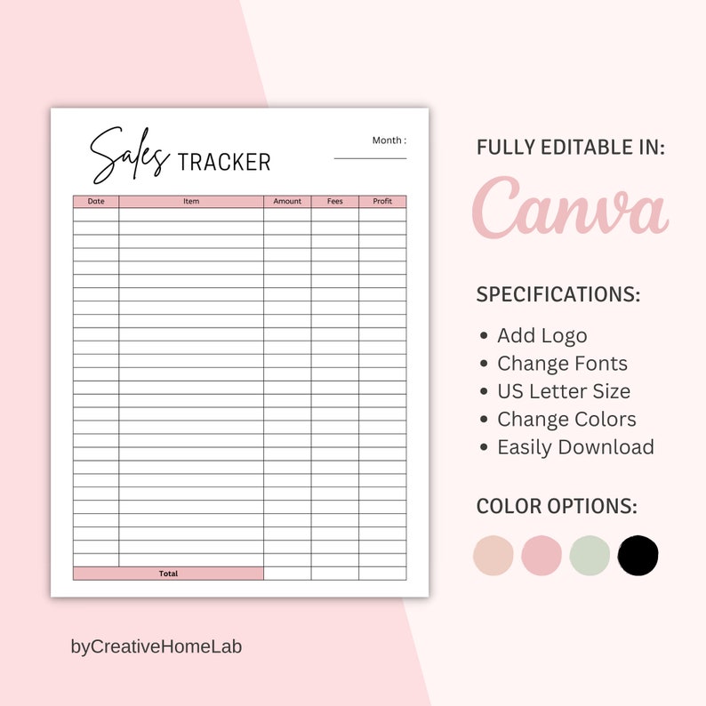 Puede incluir: Plantilla de seguimiento de ventas imprimible con un esquema de color rosa y negro. La plantilla incluye columnas para la fecha, el art&iacute;culo, el importe, las tarifas y el beneficio. El texto "Sales Tracker" est&aacute; en la parte superior de la p&aacute;gina. El texto "FULLY EDITABLE IN: Canva" est&aacute; en la parte superior derecha de la p&aacute;gina. El texto "SPECIFICATIONS:" va seguido de una lista de vi&ntilde;etas: "Add Logo", "Change Fonts", "US Letter Size", "Change Colors" y "Easily Download". El texto "COLOR OPTIONS:" va seguido de cuatro c&iacute;rculos de color: rosa claro, rosa, verde claro y negro.