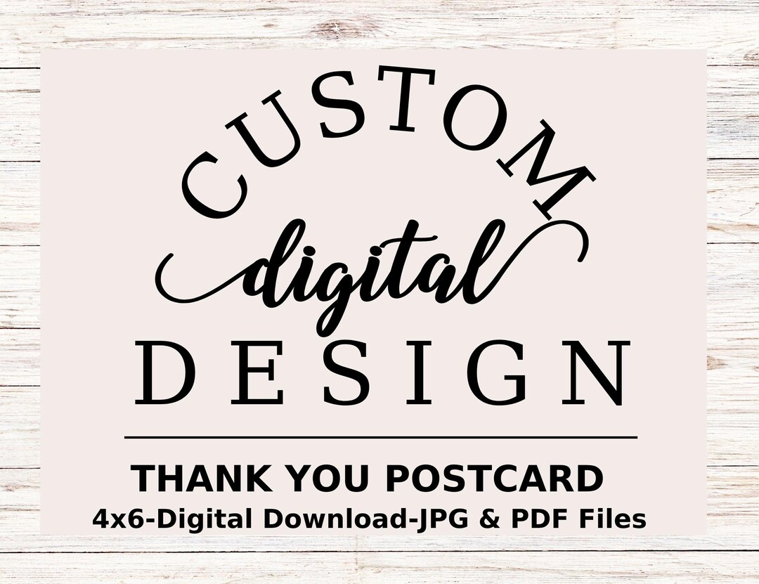 Custom Thank You Cards Printable PDF, Custom Digital Thank You Card, Made to Order Custom Thank
