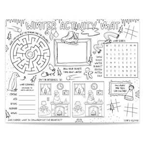 May include: Black and white winter activity mat with a maze, word search, drawing space, and spot the difference game. Includes a penguin, ice skates, and snowman illustrations. Text includes "Winter Activity Mat".