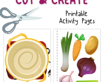 Printable Food Assembly Kit, Veggie Soup Cut And Create, Printable Crafts For Kids