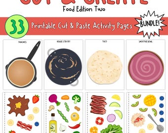 May include: A digital printable activity bundle titled Cut & Create Food Edition Two featuring 33 pages. The layout displays four food categories: pancakes, veggie stir-fry, taco, and smoothie bowl, with cut-out illustrations of ingredients.