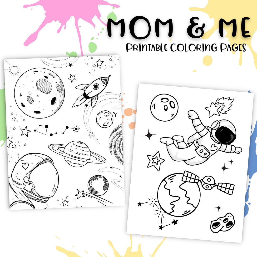 Mom and Me Printable Coloring Pages, Space Coloring Sheets, Instant ...