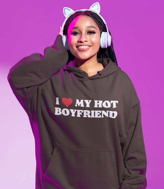 I Love My Hot Boyfriend Hoodie I Heart My Hot Boyfriend - Etsy.de