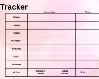 May include: A pink and white workout tracker with the words "Workout Tracker" at the top. The tracker has sections for each day of the week, exercise/reps, and minutes. There is a silhouette of a person exercising and dumbbells in the corners.