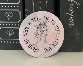 Grab My Neck & Tell Me To STFUATTDLAGG Sticker | Bookish Sticker | Book Lover Gift | Bookish Merch | Kindle Sticker | Smut Reader