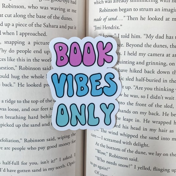 Book Vibes Only Sticker | Kindle Sticker | Bookish Gift | Book Lover Gift |  Romance Reader | Smut Reader | Dark Romance Reader