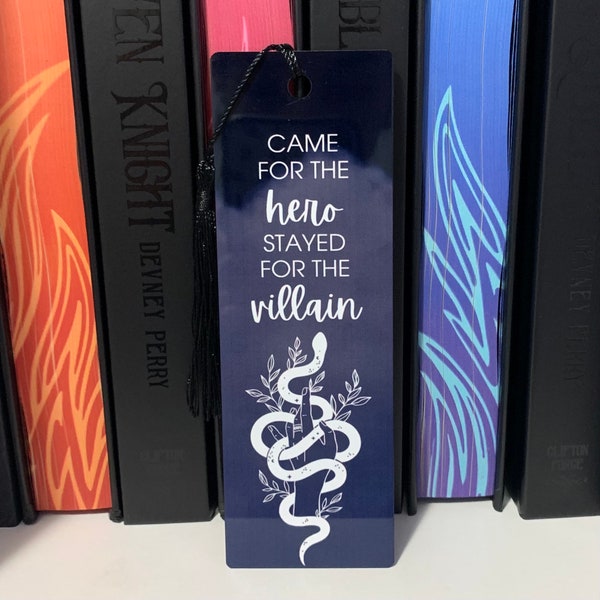 Came for the hero Stayed for the villain Aluminum Bookmark | Dark Romance | Villain Lover