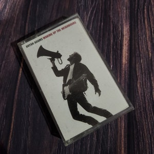 A** Vintage Bryan Adams waking up the neighbors cassette