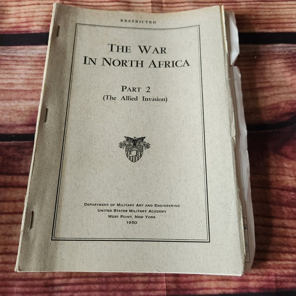 Vintage The War in North Africa Part 2 1950 Department Technical booklet