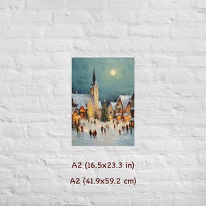 May include: A winter scene painting of a snow-covered village square with a church, Christmas tree, and people. The artwork is A2 size, measuring 16.5 x 23.3 inches.