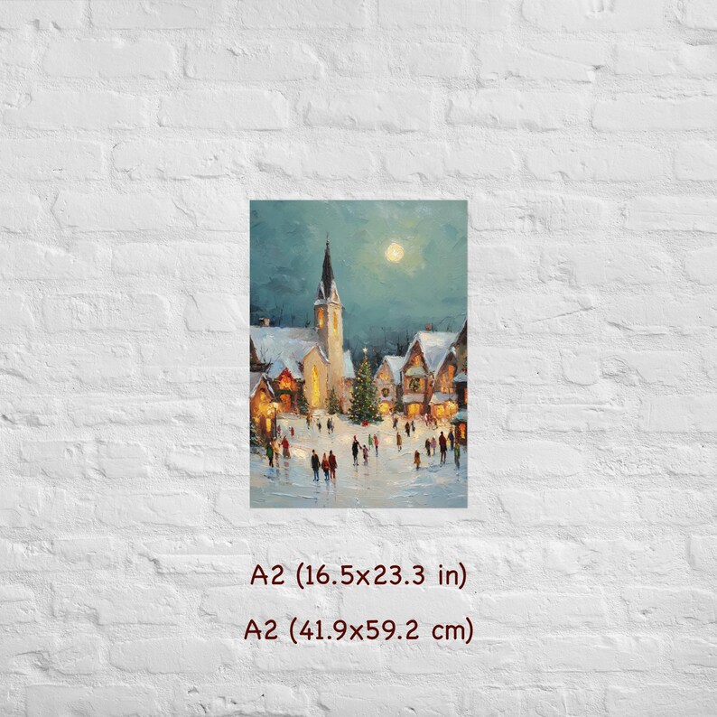May include: A winter scene painting of a snow-covered village square with a church, Christmas tree, and people. The artwork is A2 size, measuring 16.5 x 23.3 inches.