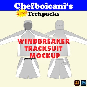 May include: A grey and white windbreaker tracksuit mockup, featuring a hooded jacket and shorts. The text "WINDBREAKER TRACKSUIT MOCKUP" is in red. The image also includes the text "Chefboicani's Techpacks".