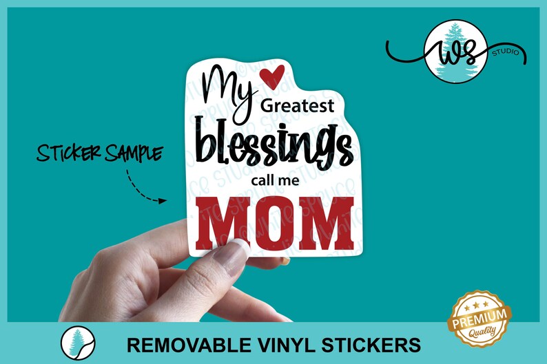 Mother's Day Sticker, Mom Sticker, Mom's Blessing Sticker, White Vinyl Sticker, Removable Vinyl, Sticker for Mom, Mother's Day Vinyl Sticker image 3