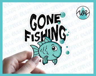 Fishing Sticker, Gone Fishing Sticker, Vinyl Fishing Sticker, Funny Fishing Sticker, Cartoon Fish Sticker, Child’s Fish Sticker, Vinyl Fish