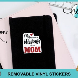 Mother's Day Sticker, Mom Sticker, Mom's Blessing Sticker, White Vinyl Sticker, Removable Vinyl, Sticker for Mom, Mother's Day Vinyl Sticker image 7