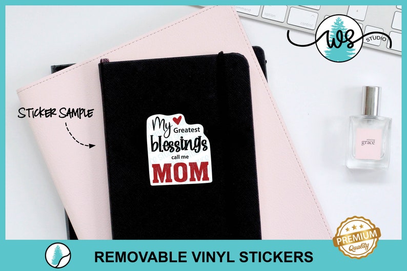 Mother's Day Sticker, Mom Sticker, Mom's Blessing Sticker, White Vinyl Sticker, Removable Vinyl, Sticker for Mom, Mother's Day Vinyl Sticker image 7