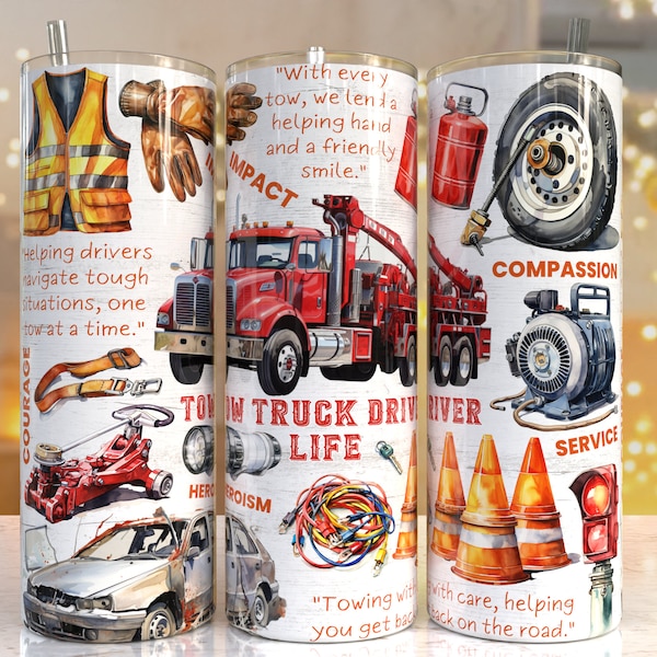 Tow Truck Driver life 20oz Skinny Tumbler Sublimation Designs, Tow Truck Driver life PNG File Digital Download,Tow Truck Driver life PNG