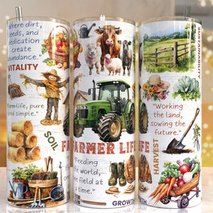 May include: A set of three white stainless steel tumblers with a farmer life theme. Each tumbler features illustrations of farm life, including a scarecrow, tractor, cows, and vegetables. Text includes "Farmer Life" and inspirational quotes.