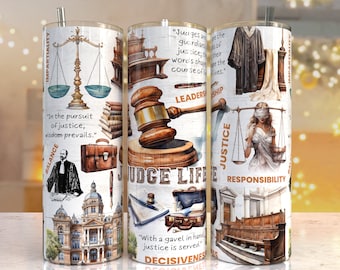 Judge life 20oz Skinny Tumbler Sublimation Designs, Camping PNG File Digital Download, Judge tumbler png, Judge tumbler