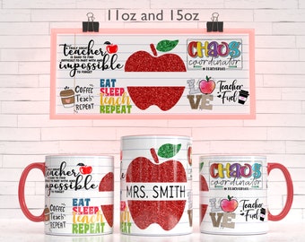 Teacher life Mug Sublimation Template -Sublimation Designs -11Oz Mug -15Oz Mug PNG Mug Templates-Cricut Mug Press Designs Wrap, teacher name