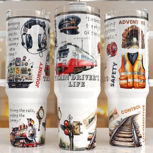 Train driver life  40oz Quencher Tumbler Wrap/  PNG Tumbler Design Sublimation Designs Downloads - PNG/ seamless design,train driver tumbler