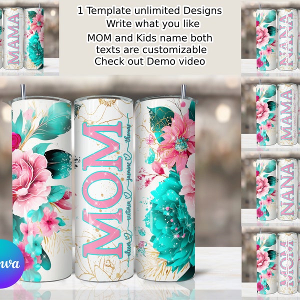 Mother Tumbler Pink Teal Wrap, Add your own text, 20oz skinny tumbler sublimation design downloads,floral tumbler png, mom life png