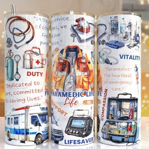 May include: A white tumbler featuring medical equipment illustrations, including a stethoscope, first aid kit, and ambulance. The tumbler has text that reads "DUTY" and "PARAMEDIC LIFE". The design includes the words "Dedicated to care, committed to saving lives."