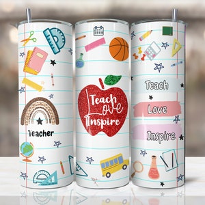 Teach love inspire Tumbler Design | Sublimation Designs Downloads - 20 oz skinny tumbler sublimation image Design - Teacher tumbler wrap