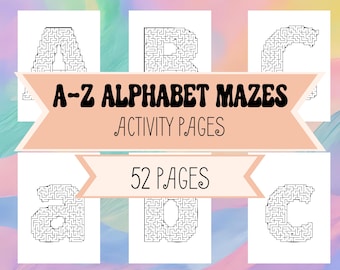 A to Z Letter Mazes + Solutions Included - Uppercase & Lowercase Letters - 52 Printable Activity Mazes - A-Z Shaped Mazes Activity Pages