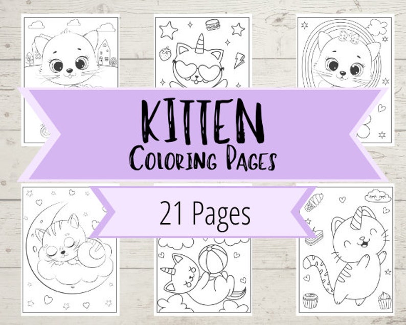 May include: A set of 21 black and white coloring pages featuring cute kittens in various poses. The title "Kitten Coloring Pages" and "21 Pages" are displayed on a purple banner.