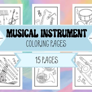 Musical Instrument Coloring Pages - Use at Home or School - Music Coloring Pages for Kids - Trombone, Violin, Piano, Clarinet, Harp & More